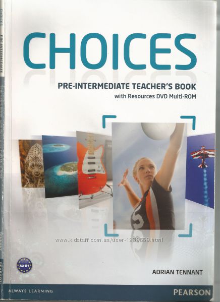 Учебник Choices Pre-Intermediate teacher&acutes book . Электронный вид.